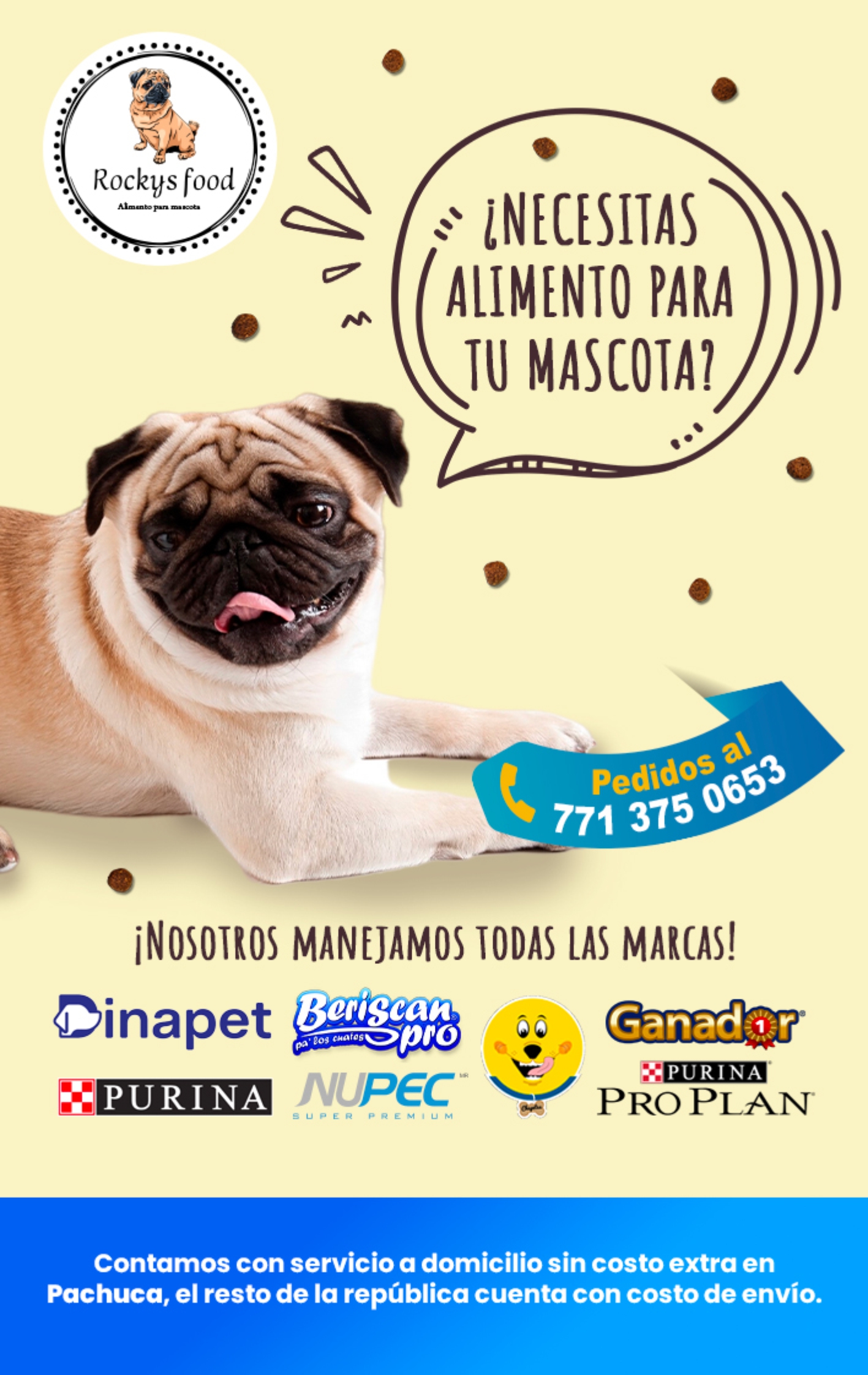 anuncio de Rockys food ??necesitasmascota?771 316 069inos01ros manejamos todas marcas!bcoiscanganad*"* puri n ani.jp?cpurinapro plancontamos con servicio a domicilio sin costo extra enpachuca, ei resto de la republica cuenta con costo de envio.