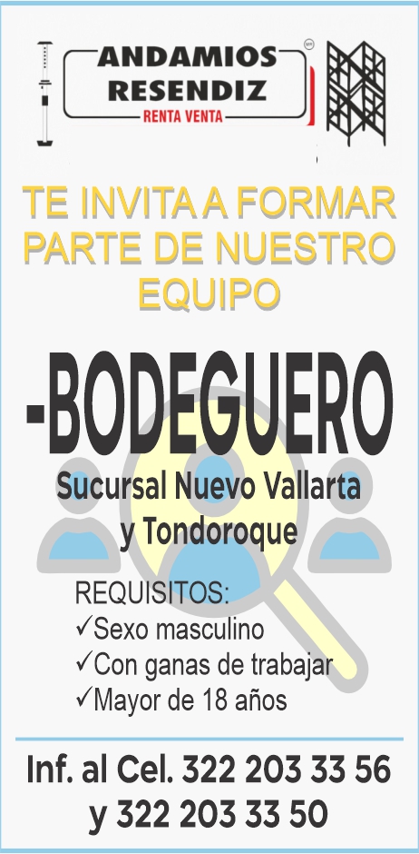anuncio de Andamiosresendizrenta ventate forjukrparte de nuestroequipo-bodeguerosucursal nuevo vallartay tondoroquerequisitos.? sexo masculino? con ganas de trabajar? mayor de 18 anosinf. al cel. 322 203 33 56y 322 203 33 50