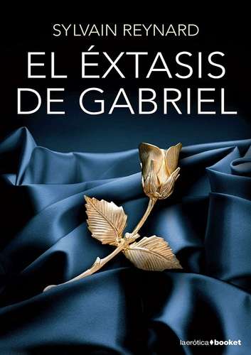 imagen de LIBRO : El Extasis de Gabriel - Sylvain Reynard_1