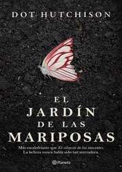 imagen de LIBRO : El Jardin de las Mariposas - Dot Hutchison_1